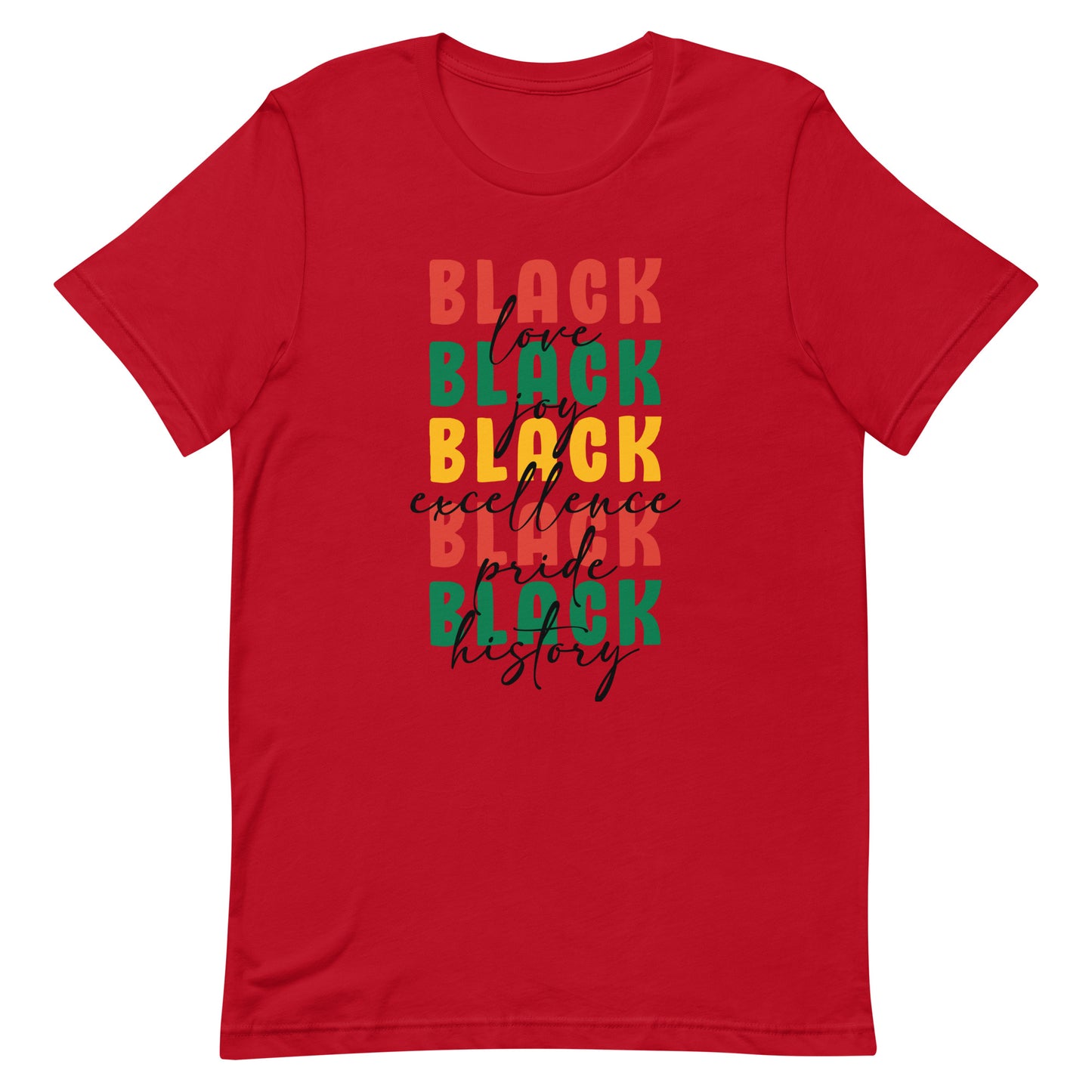 Black Love Black Excellence Black History Unisex T-shirt